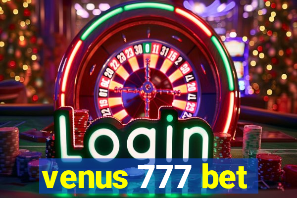 venus 777 bet